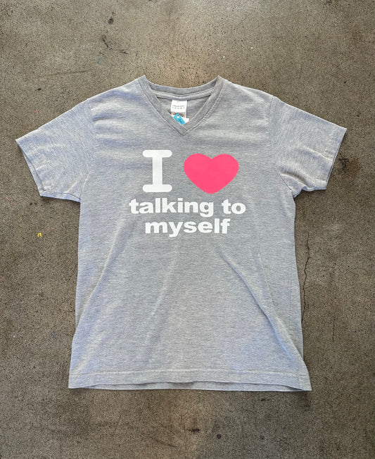 I <3 talking to myself tee